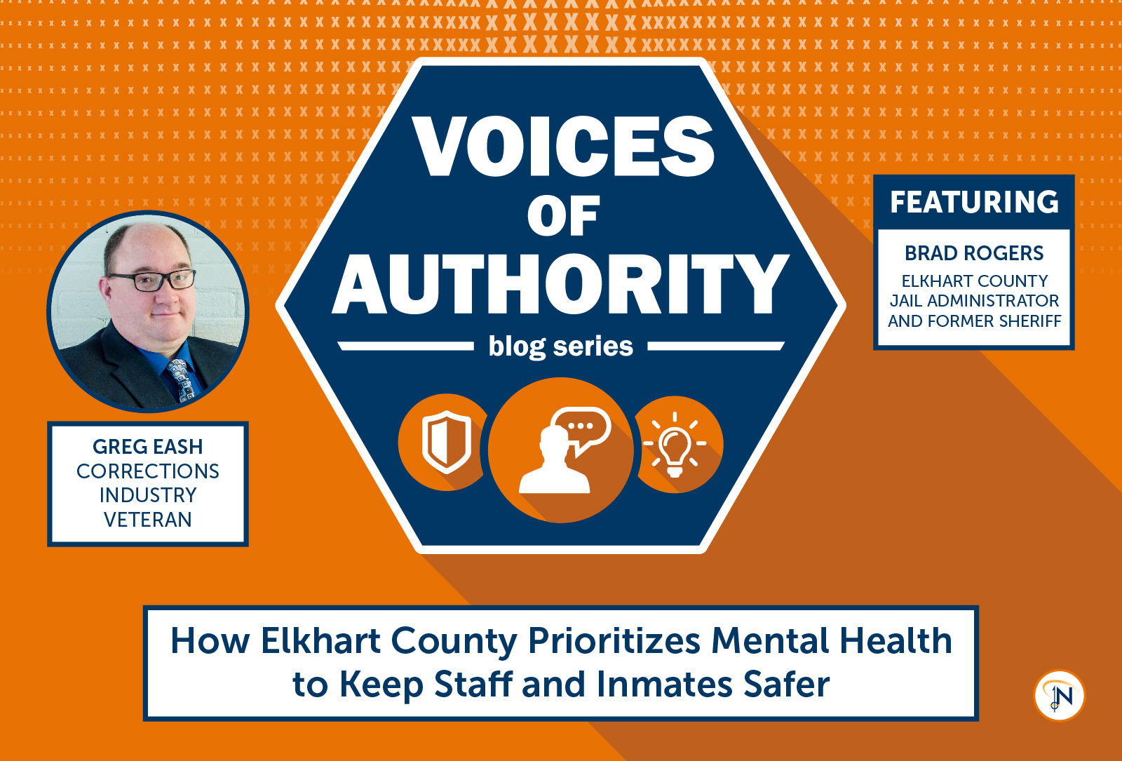 Voices of Authority: How Elkhart County Prioritizes Mental Health to Keep Staff and Inmates Safer