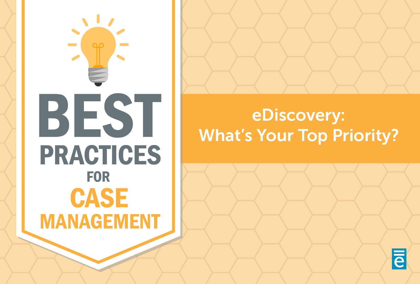 eDiscovery: What’s Your Top Priority?