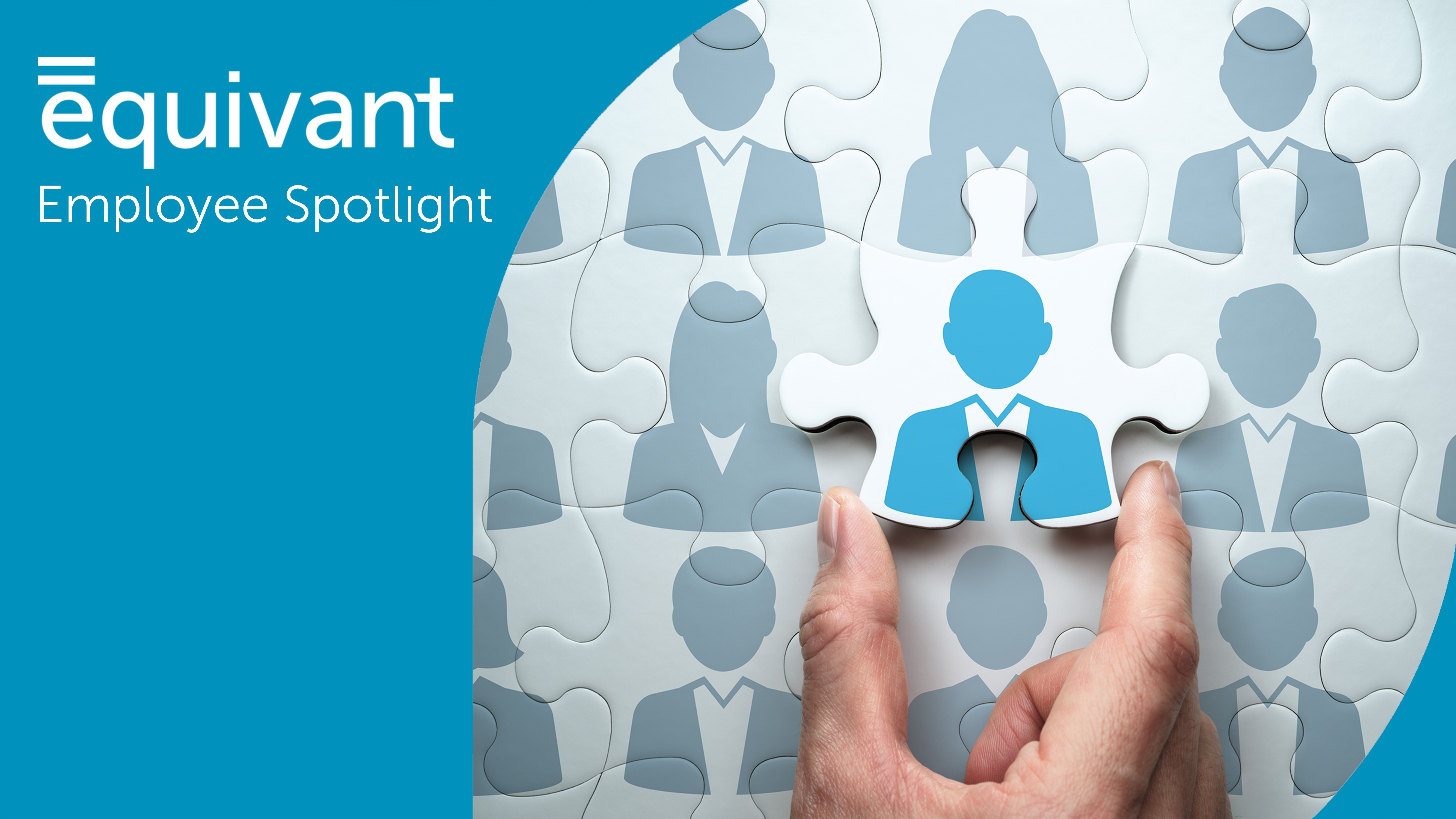 equivant Employee Spotlight Series