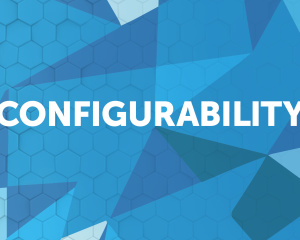 What Configurability Means for You