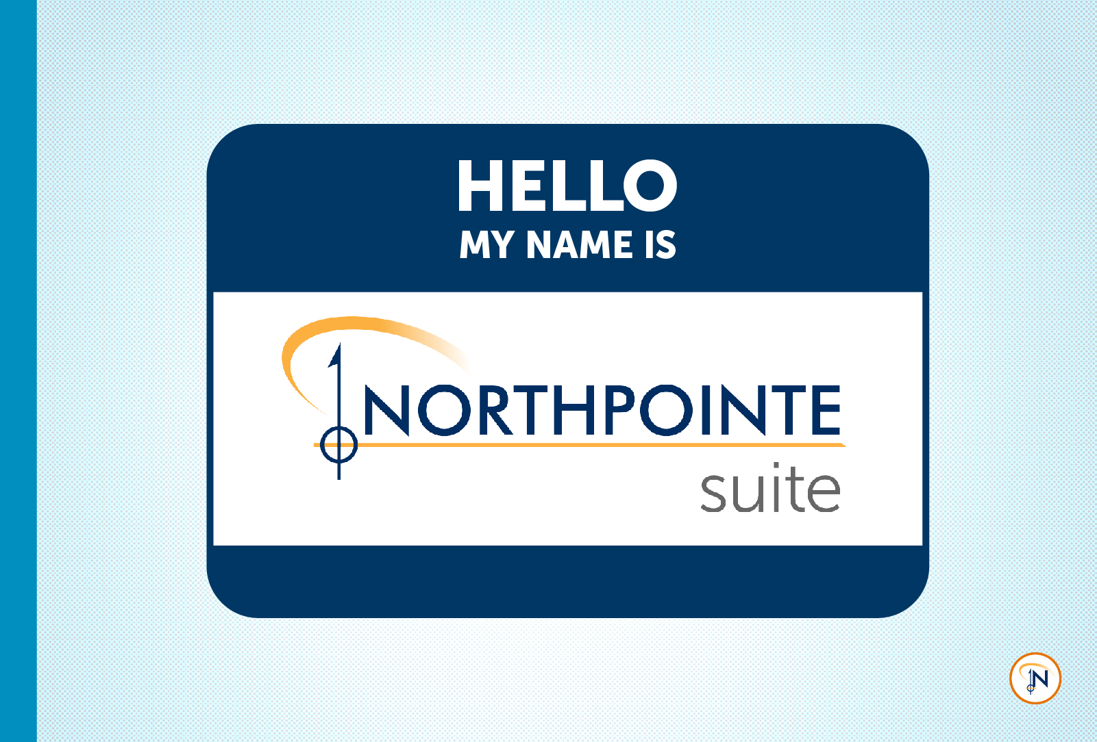 Get to Know the Northpointe Suite